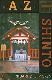 The A to Z of Shinto (Paperback)