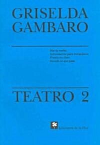 Teatro 2/ Theater 2 (Paperback)