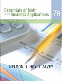 Essentials of Math With Business Applications (Paperback, 7th)