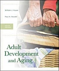 Adult Development and Aging (Hardcover, 6th)