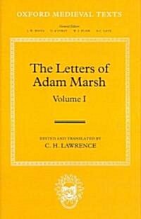 The Letters of Adam Marsh : Volume I (Hardcover)