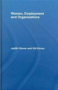 Women, Employment and Organizations (Hardcover)