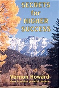 Secrets for Higher Success (Paperback)