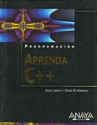 Aprenda C++/ Teach Yourself C++ (Paperback, Translation)