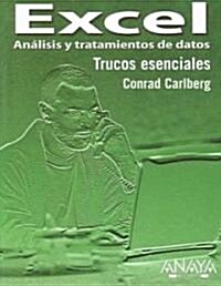 Excel analisis y tratamientos de datos / Excel Analysis and Data Treatment (Paperback, Translation)