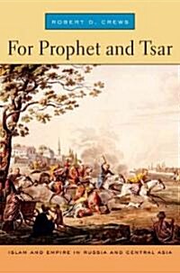 For Prophet And Tsar (Hardcover)