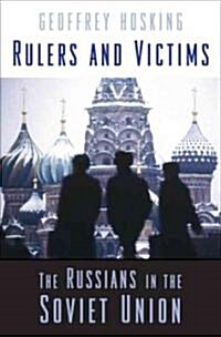 Rulers And Victims (Hardcover)