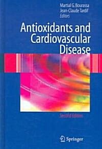 Antioxidants and Cardiovascular Disease (Hardcover, 2, 2006)