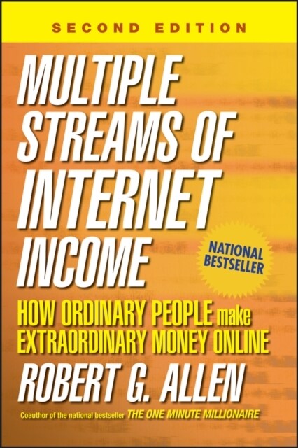 Multiple Streams of Internet Income: How Ordinary People Make Extraordinary Money Online (Hardcover, 2)
