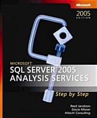 Microsoft SQL Server 2005 Analysis Services Step by Step (Paperback, CD-ROM)