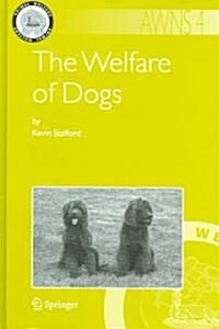 The Welfare of Dogs (Hardcover)
