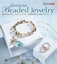 Glamorous Beaded Jewelry (Paperback, 1st)