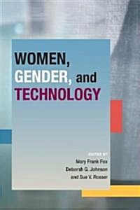 Women, Gender, and Technology (Hardcover)