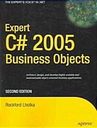 Expert C# 2005 Business Objects (Paperback, 2)