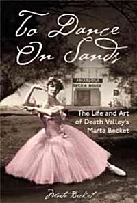 To Dance on Sands (Hardcover)