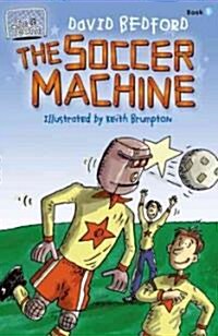 The Soccer Machine (Paperback)