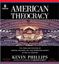 American Theocracy (Audio CD, Unabridged)