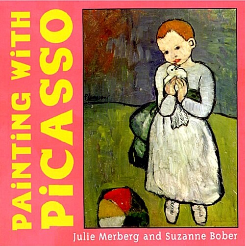 Painting with Picasso (Board Books)