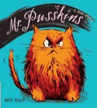 Mr. Pusskins: A Love Story (Hardcover) - A Love Story