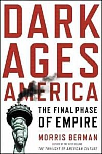 Dark Ages America (Hardcover)