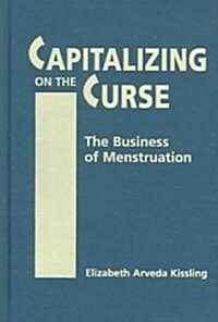 Capitalizing on the Curse (Hardcover)