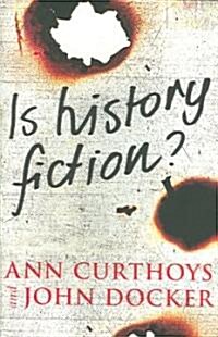 Is History Fiction? (Paperback)