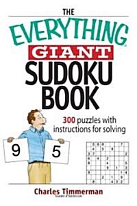 The Everything Giant Sudoku Book (Paperback, 7th, CSM)