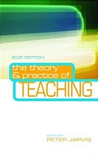 The Theory and Practice of Teaching (Paperback, 2 ed)