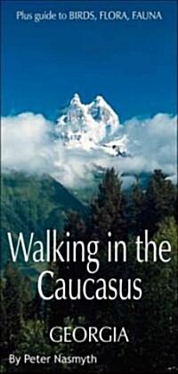 Walking in the Caucasus : Georgia (Paperback)