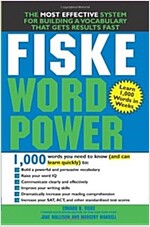 Fiske WordPower: The Exclusive System to Learn, Not Just Memorize, Essential Words (Paperback)