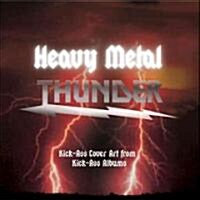 Heavy Metal Thunder (Paperback)