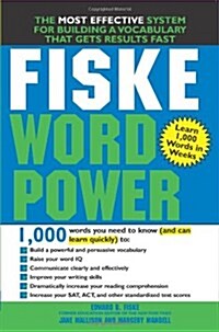 [중고] Fiske WordPower: The Exclusive System to Learn, Not Just Memorize, Essential Words (Paperback)