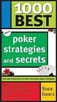 1000 Best Poker Strategies And Secrets (Paperback)