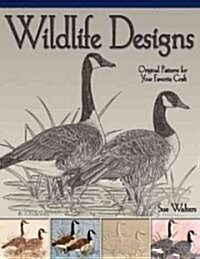 Wildlife Designs: Original Patterns for Your Favorite Craft (Paperback)