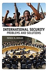 International Security: Problems and Solutions (Paperback, Revised)