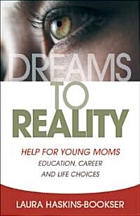 Dreams to Reality (Paperback)
