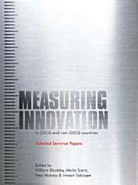 Measuring Innovation in OECD and Non-OECD Countries: Selected Seminar Papers (Paperback)