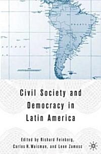 Civil Society And Democracy in Latin America (Hardcover)