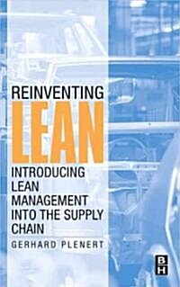 Reinventing Lean: Introducing Lean Management Into the Supply Chain (Hardcover)