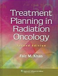 Treament Planning in Radiation Oncology (Hardcover, 2nd)