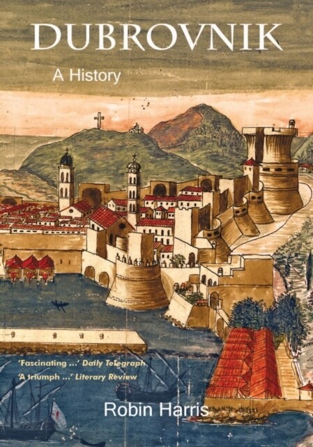 Dubrovnik : A History (Paperback, New edition)