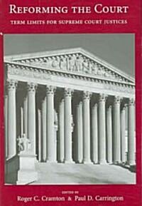 Reforming the Court (Paperback)