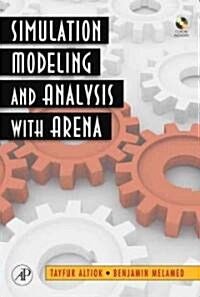Simulation Modeling and Analysis with Arena [With CDROM] (Hardcover)