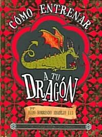 Como entrenar a tu dragon / How to Train Your Dragon (Hardcover, Translation)