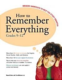 How to Remember Everything (Paperback)