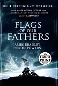 Flags of Our Fathers (Paperback, Large Print)