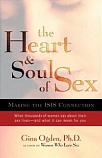 The Heart & Soul of Sex (Hardcover)