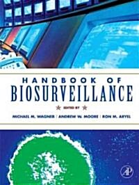 Handbook of Biosurveillance (Hardcover)