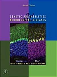 Genetic Instabilities and Neurological Diseases [With CDROM] (Hardcover, 2nd)