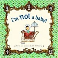 Im Not a Baby (Library)